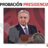 Aprobación Presidencial